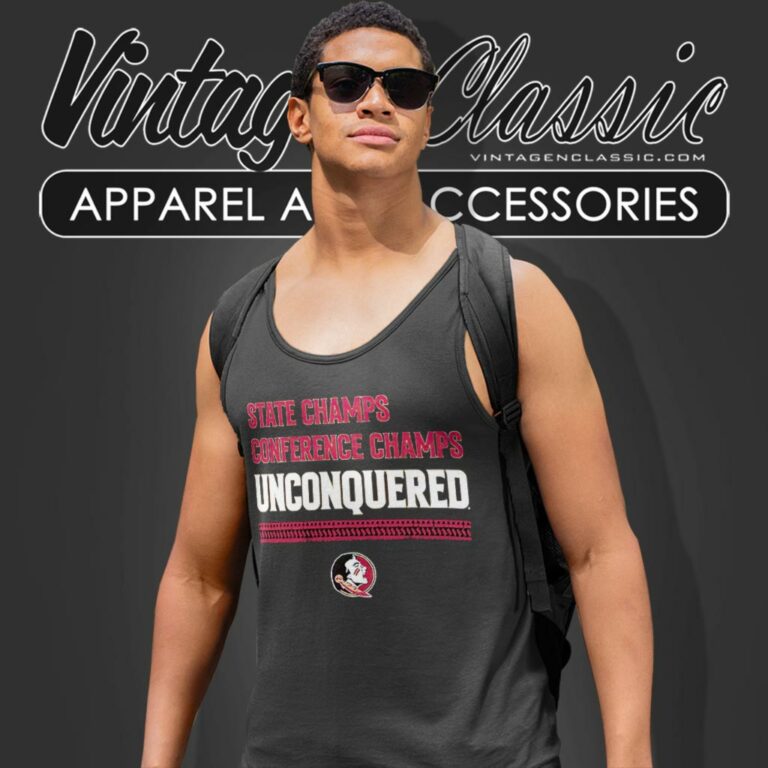 Fsu Football State Champs Conference Champs Unconquered Tank Top Racerback Fsu Football State Champs Conference Champs Unconquered Tank Top Racerback