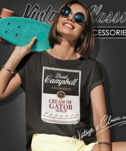 FSU Shirt Doak Campbell Condensed Cream Of Gator Soup 6 Fsu Shirt Doak Campbell Condensed Cream Of Gator Soup Women T Shirt