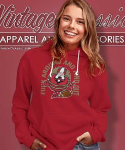 Fuck Around And Find Out 49ers Hoodie