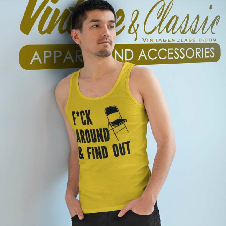 Fuck Around Find Out Folding Chair Tank Top Racerback 1 Fuck Around Find Out Folding Chair Tank Top Racerback 1