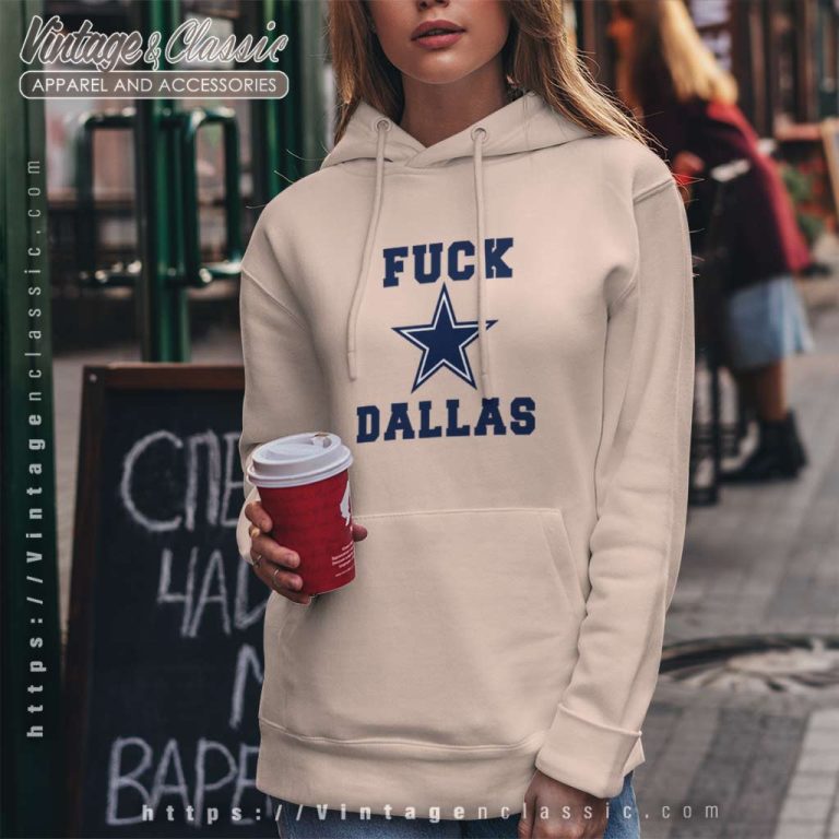 Fuck Dallas Shirt Gary Plummer 49ers Fuck Dallas Cowboys Hoodie Fuck Dallas Shirt Gary Plummer 49ers Fuck Dallas Cowboys Hoodie