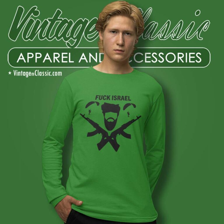 Fuck Israel Shirt Free Palestine Long Sleeve Tee Fuck Israel Shirt Free Palestine Long Sleeve Tee