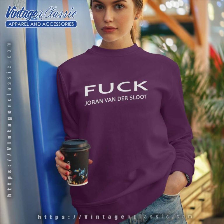 Fuck Joran Van Der Sloot Shirt Alabama Murderer Sweatshirt Fuck Joran Van Der Sloot Shirt Alabama Murderer Sweatshirt