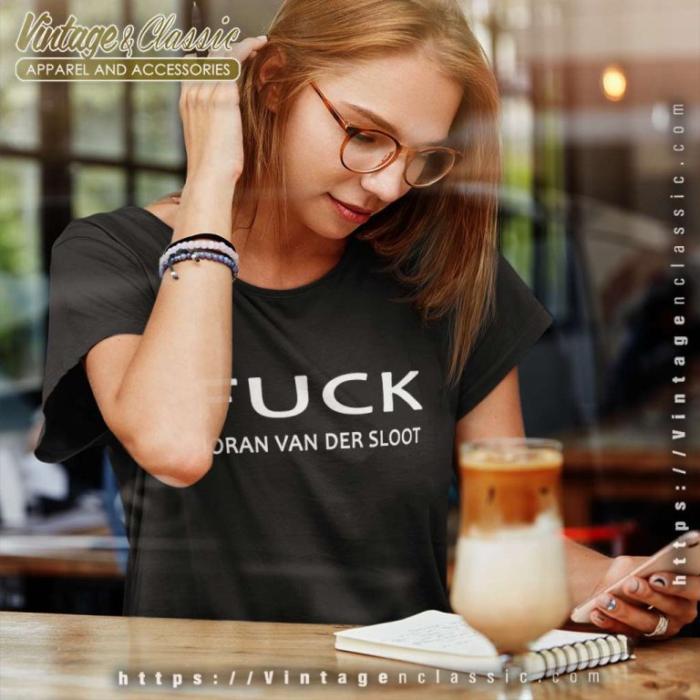 Fuck Joran Van Der Sloot Shirt Alabama Murderer Women TShirt Fuck Joran Van Der Sloot Shirt Alabama Murderer Women TShirt