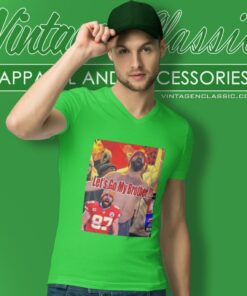 Funny Jason Kelce Celebrates For Kansas City Chiefs Defeat Buffalo Bills Lets Go My Brother V Neck TShirt