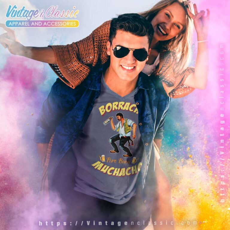 Funny Mexican Shirt Borracho Pero Buen Muchacho V Neck TShirt Funny Mexican Shirt Borracho Pero Buen Muchacho V Neck TShirt