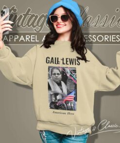 Gail Lewis Shirt American Hero Walmart 6 Gail Lewis Shirt American Hero Walmart Sweatshirt
