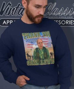 Gail Lewis Shirt Thank You Gail Lewis The Few The Proud Walmart Sweatshirt