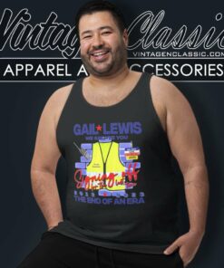Gail Lewis Shirt We Salute You The End Of An Era Tank Top Racerback