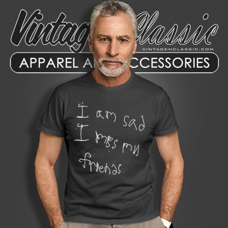 Gallery Dept Shirt Im Sad I Miss My Friends T Shirt Gallery Dept Shirt Im Sad I Miss My Friends T Shirt