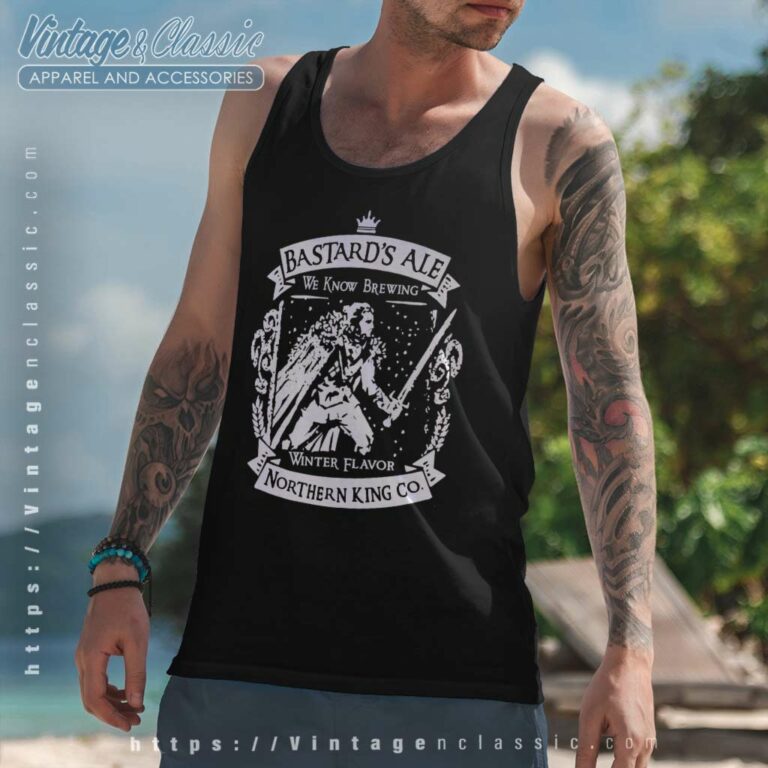 Game Of Thrones Bastard Ale Northern King Tank Top Racerback Game Of Thrones Bastard Ale Northern King Tank Top Racerback