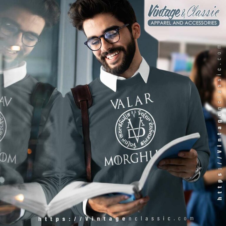 Game Of Thrones Valar Morghulis Sweatshirt Game Of Thrones Valar Morghulis Sweatshirt
