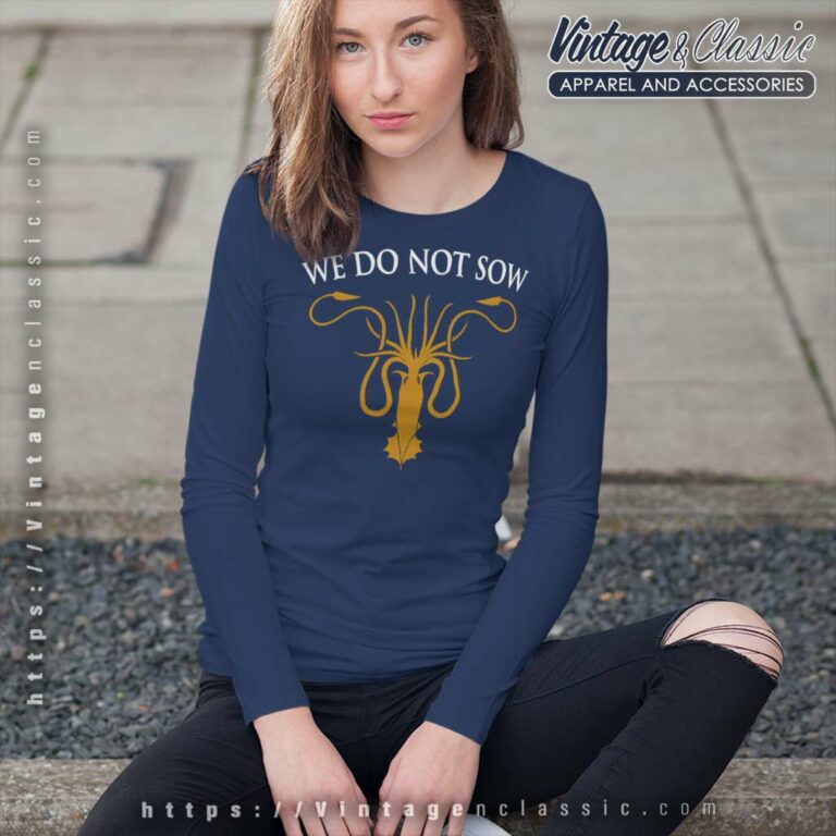 Game Of Thrones We Do Not Sow Long Sleeve Tee Game Of Thrones We Do Not Sow Long Sleeve Tee