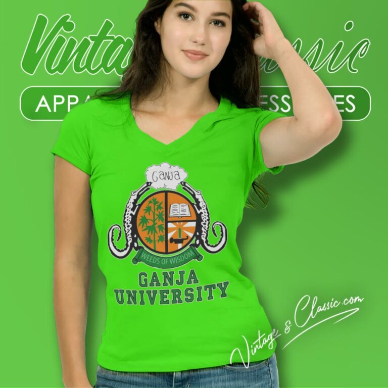 Ganja University Weeds Of Wisdom V Neck TShirt Ganja University Weeds Of Wisdom V Neck TShirt