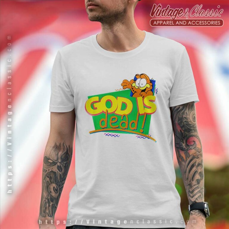 Garfield God Is Dead Shirt T Shirt Garfield God Is Dead Shirt T Shirt