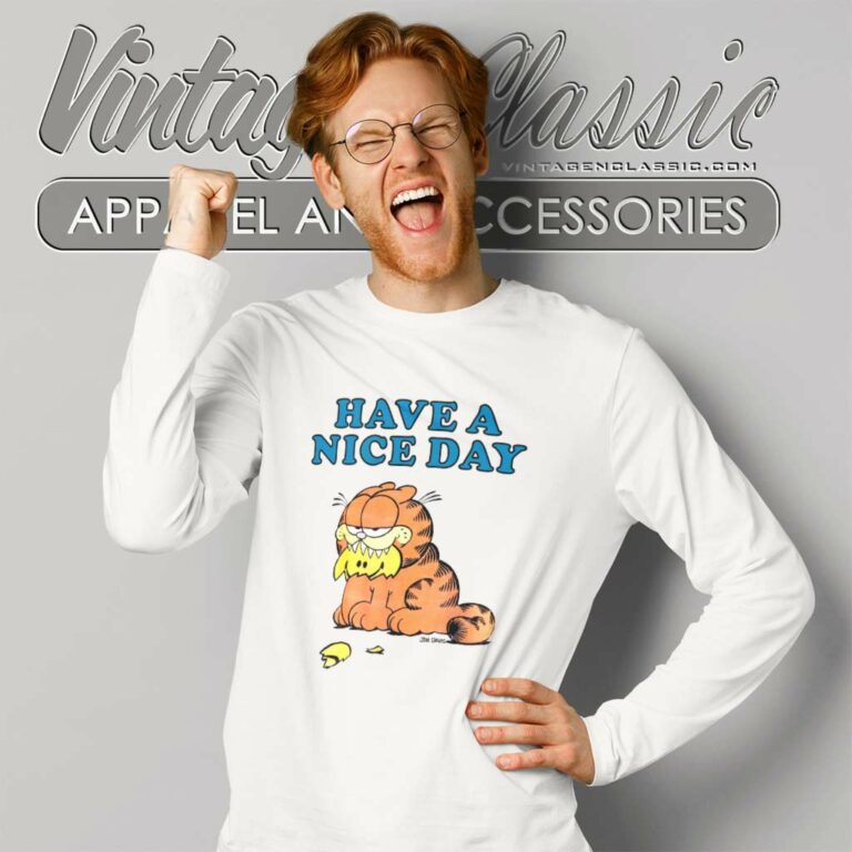 Garfield Have A Nice Day Long Sleeve Tee Garfield Have A Nice Day Long Sleeve Tee