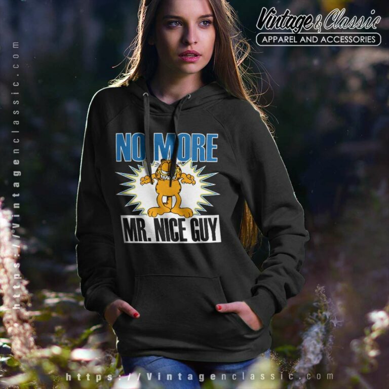 Garfield No More Mr Nice Guy Hoodie Garfield No More Mr Nice Guy Hoodie