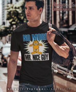 Garfield No More Mr Nice Guy T Shirt