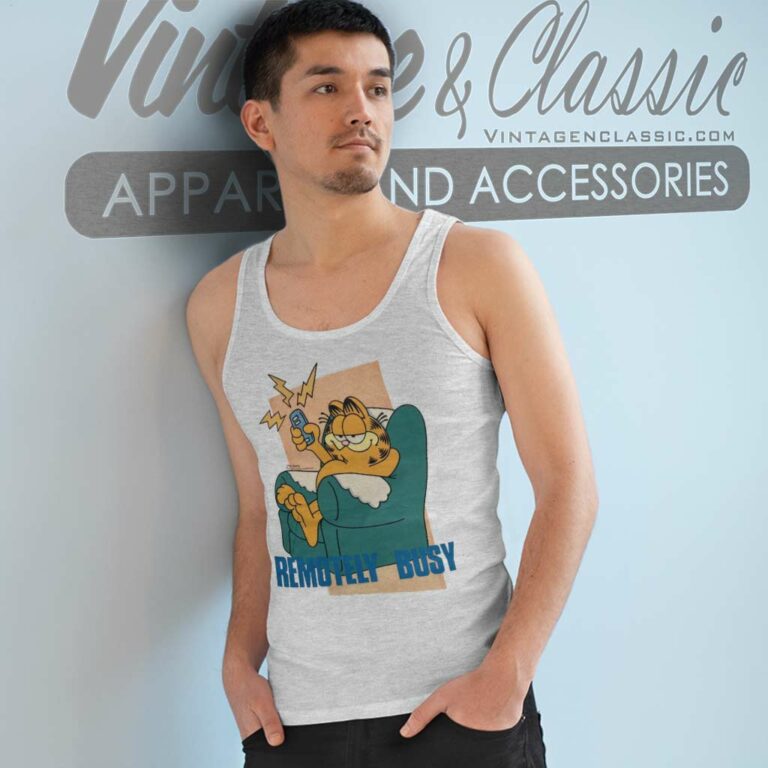 Garfield Remotely Busy Shirt Tank Top Racerback Garfield Remotely Busy Shirt Tank Top Racerback