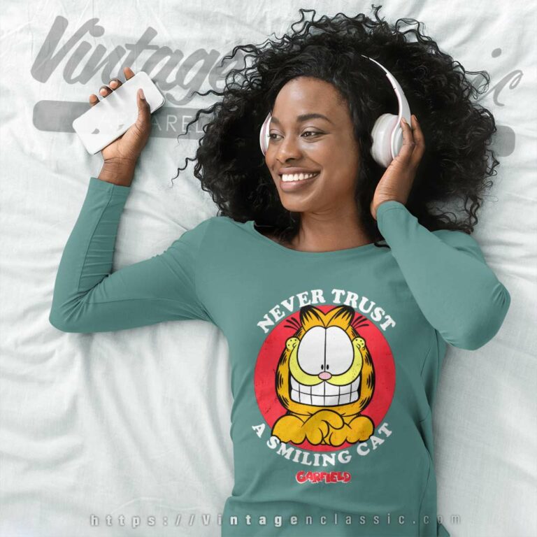 Garfield Shirt Never Trust A Smiling Cat Long Sleeve Tee Garfield Shirt Never Trust A Smiling Cat Long Sleeve Tee