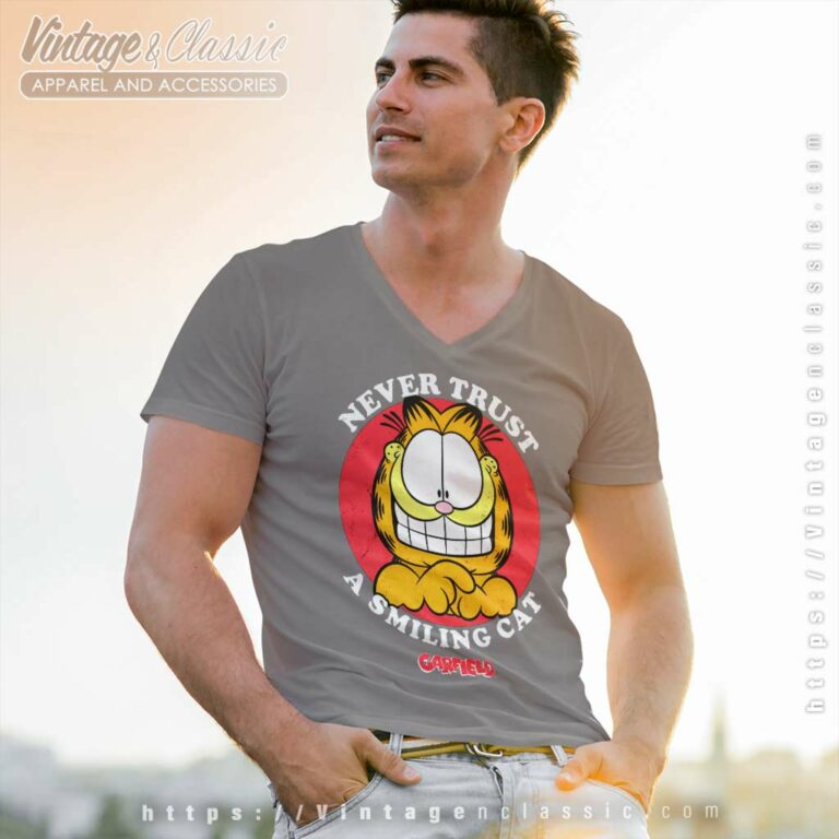 Garfield Shirt Never Trust A Smiling Cat V Neck TShirt Garfield Shirt Never Trust A Smiling Cat V Neck TShirt