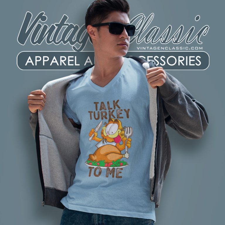 Garfield Talk Turkey To Me V Neck TShirt Garfield Talk Turkey To Me V Neck TShirt