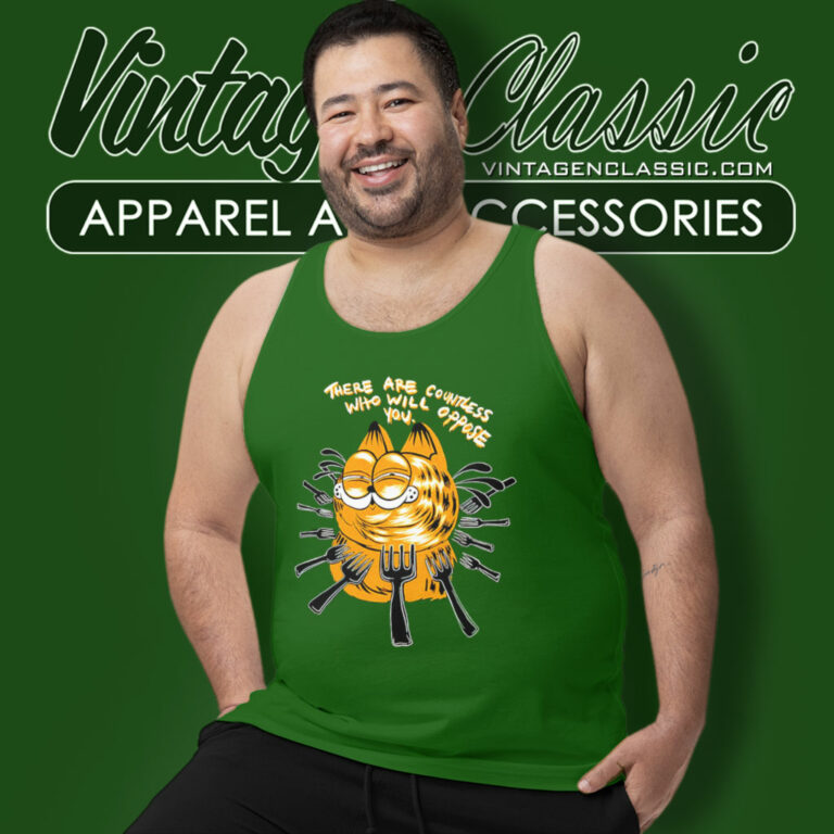 Garfield There Are Countless Who Will Oppose You Tank Top Racerback 5 Garfield There Are Countless Who Will Oppose You Tank Top Racerback 5