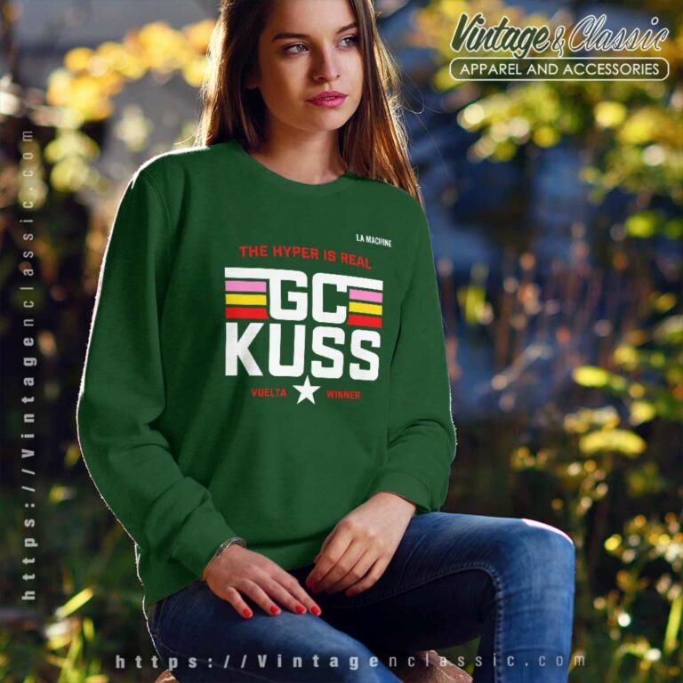Gc Kuss Vuelta Winner Shirt Team Jumbo Visma The Hyper Is Real Sweatshirt Gc Kuss Vuelta Winner Shirt Team Jumbo Visma The Hyper Is Real Sweatshirt
