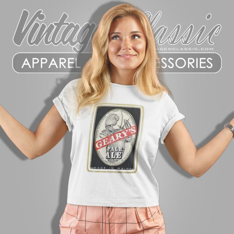 Gearys Pale Ale Made In Maine Beer Women T Shirt Gearys Pale Ale Made In Maine Beer Women T Shirt
