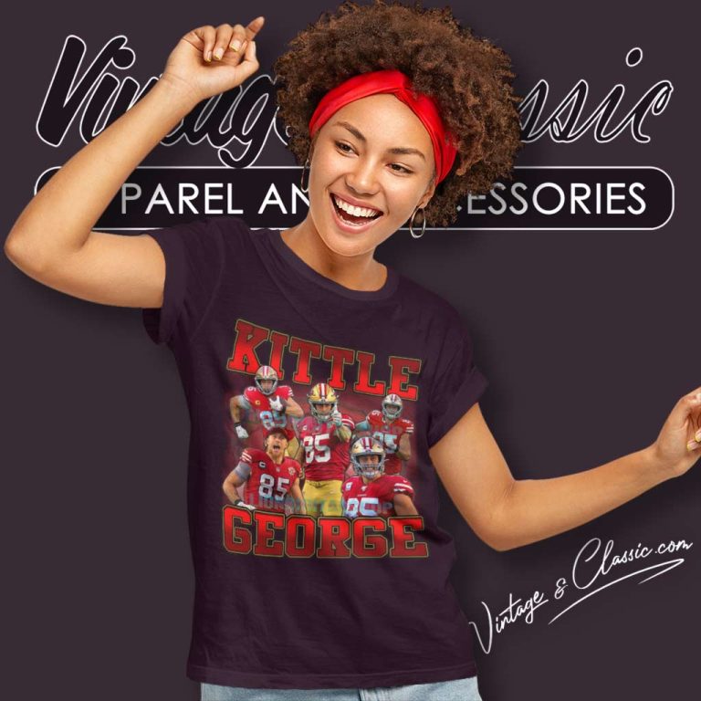 George Kittle San Francisco 49ers Fans Women TShirt George Kittle San Francisco 49ers Fans Women TShirt