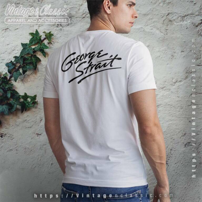 George Strait Backside Shirt George Strait Backside Shirt