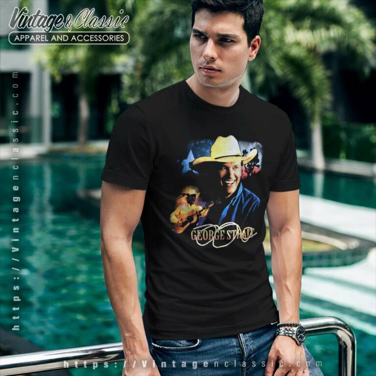 George Strait Country Music T Shirt George Strait Country Music T Shirt