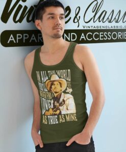 George Strait In All The World Tank Top Racerback