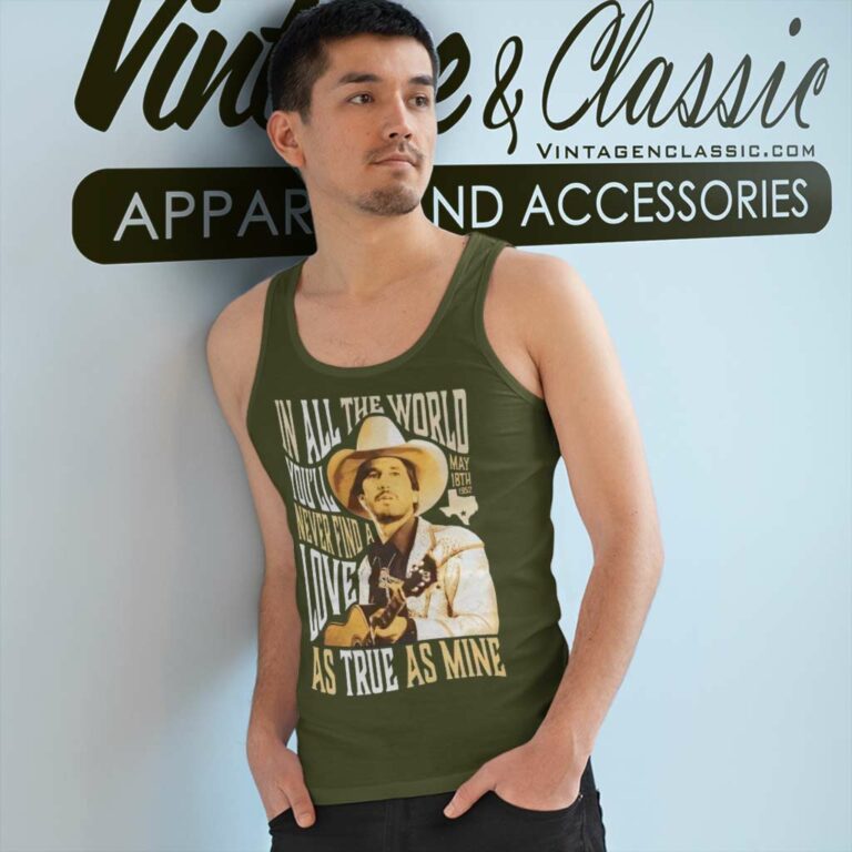 George Strait In All The World Tank Top Racerback George Strait In All The World Tank Top Racerback