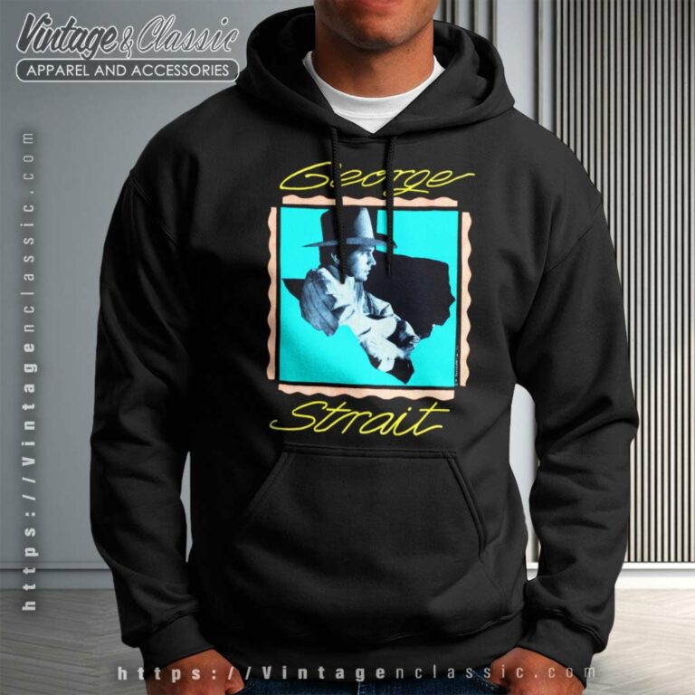 George Strait Shirt Chill Of An Early Fall Hoodie George Strait Shirt Chill Of An Early Fall Hoodie