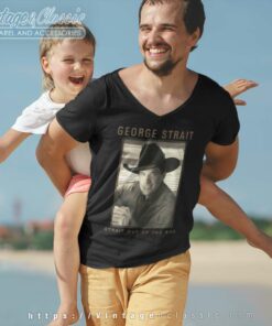 George Strait Shirt Strait Out Of The Box V Neck TShirt