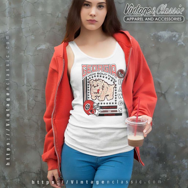 Georgia Bulldogs University Shirt How Bout Them Dawgs Tank Top Racerback Georgia Bulldogs University Shirt How Bout Them Dawgs Tank Top Racerback