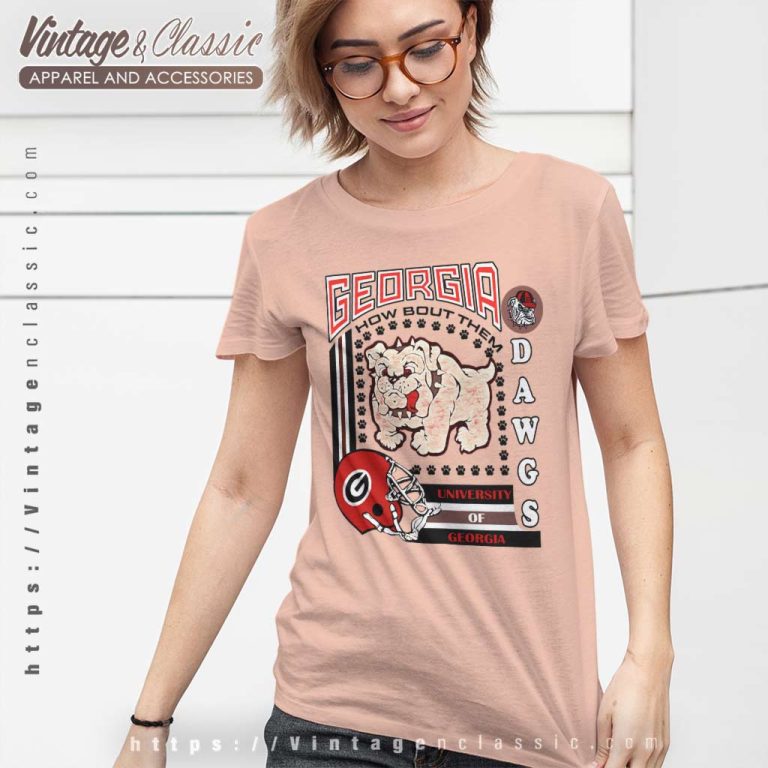 Georgia Bulldogs University Shirt How Bout Them Dawgs Women TShirt Georgia Bulldogs University Shirt How Bout Them Dawgs Women TShirt