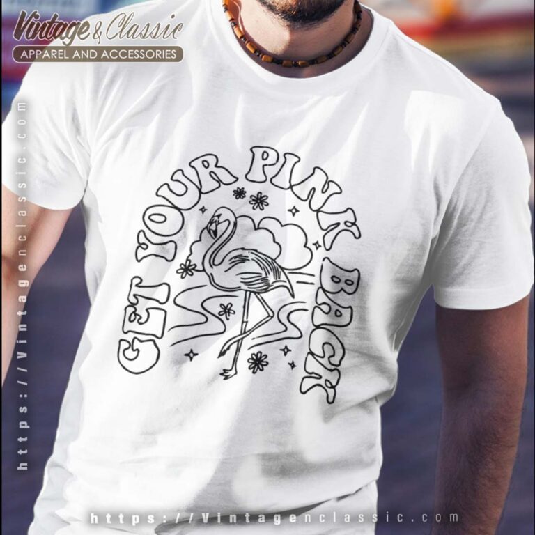 Get Your Pink Back Shirt 1 Get Your Pink Back Shirt 1