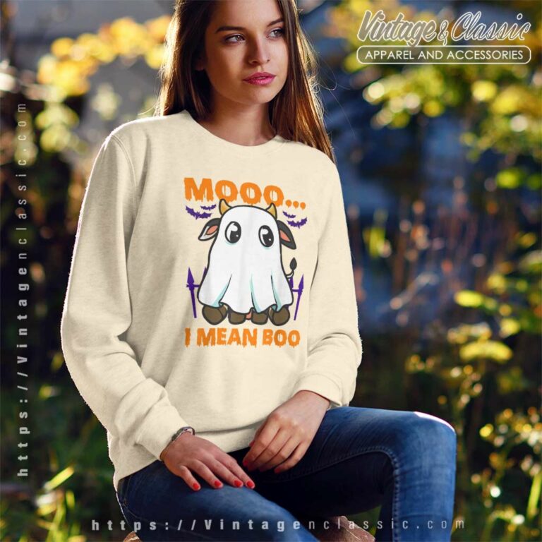 Ghost Cow Moo I Mean Boo Funny Halloween Cow Boo Sweatshirt Ghost Cow Moo I Mean Boo Funny Halloween Cow Boo Sweatshirt