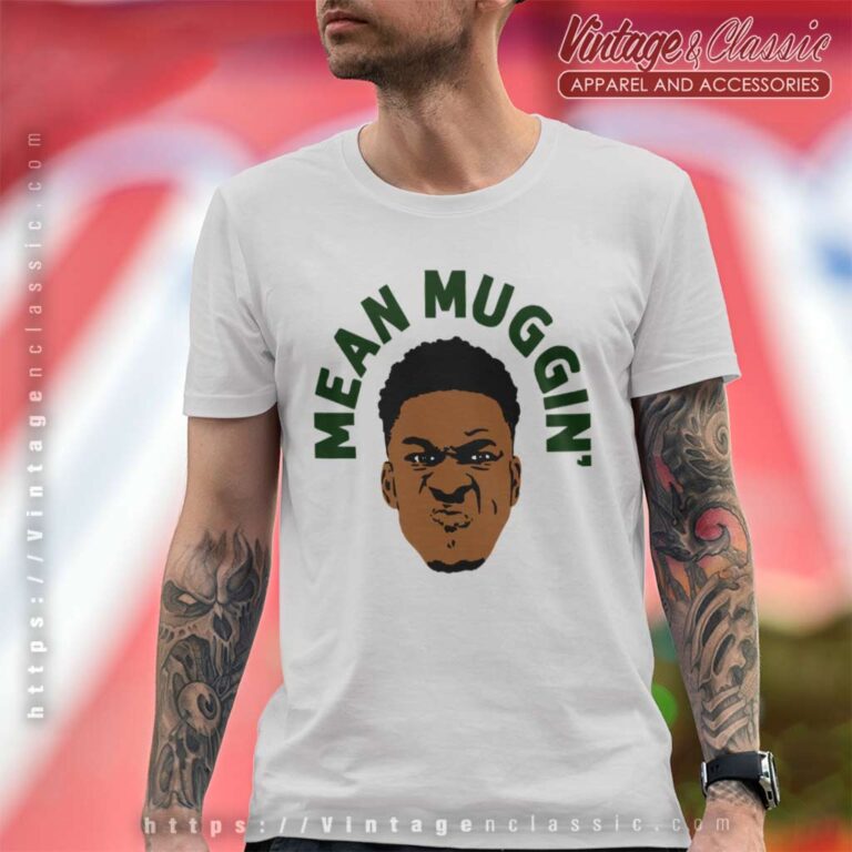 Giannis Antetokounmpo Mean Muggin Milwaukee Bucks T Shirt Giannis Antetokounmpo Mean Muggin Milwaukee Bucks T Shirt