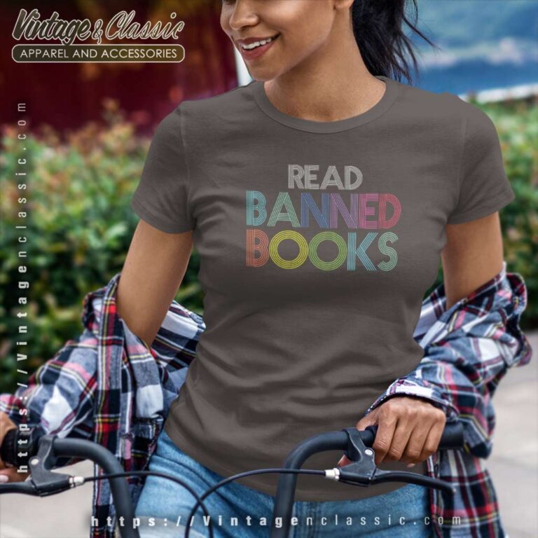 Gift For Book Lover Shirt Read Banned Books Women TShirt Gift For Book Lover Shirt Read Banned Books Women TShirt