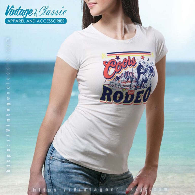 Gift For Coors Rodeo Cowboy Western Women TShirt Gift For Coors Rodeo Cowboy Western Women TShirt
