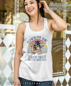 Girl Classy Sassy Dallas Cowboys Tank Top Racerback