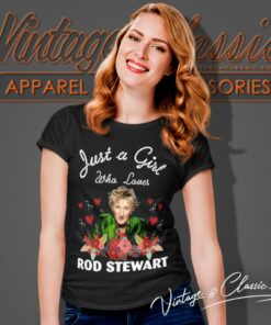 Girl Who Loves Rod Stewart Women T Shirt