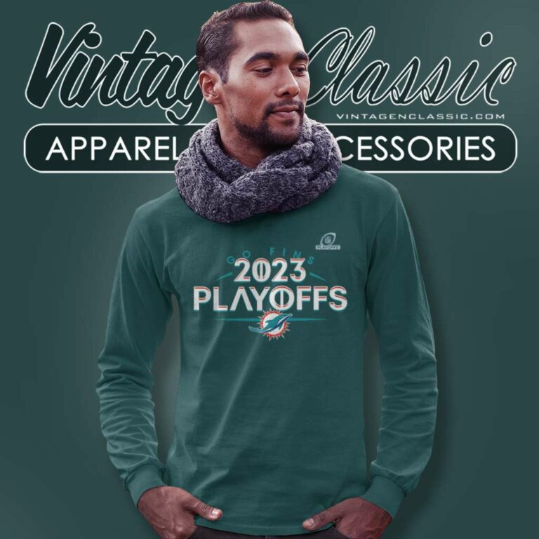 Go Fins Dolphins 2023 Nfl Playoffs Long Sleeve Tee Go Fins Dolphins 2023 Nfl Playoffs Long Sleeve Tee
