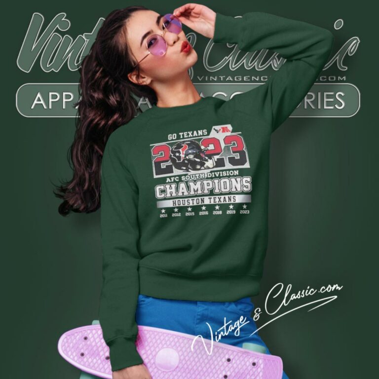 Go Texans 2023 Afc South Division Champions Houston Texans Sweatshirt Go Texans 2023 Afc South Division Champions Houston Texans Sweatshirt