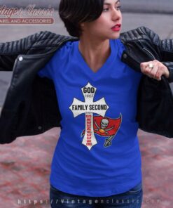 God First Family Second Then Buccaneers V Neck TShirt