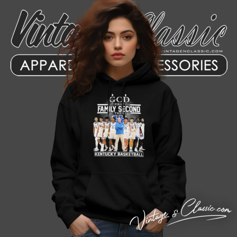 God First Family Second Then Kentucky Wildcats Hoodie God First Family Second Then Kentucky Wildcats Hoodie