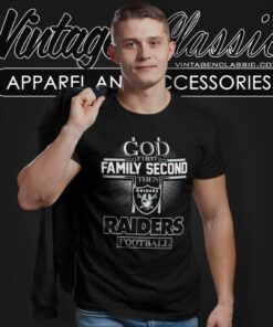 God First Family Second Then Las Vegas Raiders T Shirt